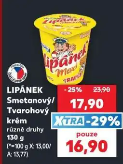 Kaufland LIPÁNEK Smetanový/ Tvarohový krém nabídka