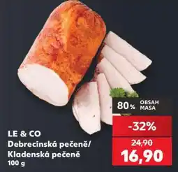 Kaufland LE & CO Debrecínská pečeně/Kladenská pečeně 100 g nabídka