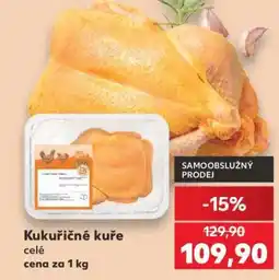 Kaufland Kukuřičné kuře celé nabídka