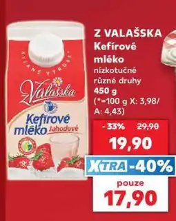 Kaufland Z VALAŠSKA Kefírové mléko nabídka