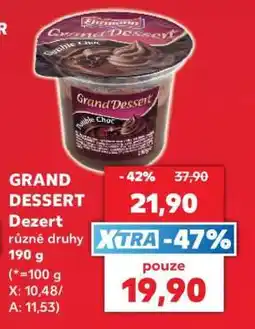 Kaufland GRAND DESSERT Dezert nabídka