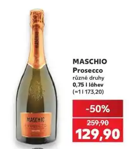 Kaufland MASCHIO Prosecco nabídka