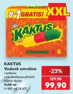 Kaufland KAKTUS Vodová zmrzlina nabídka