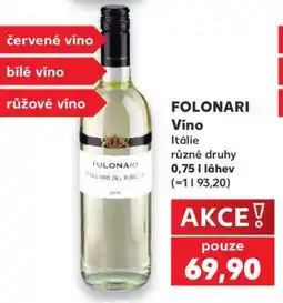 Kaufland FOLONARI Víno nabídka