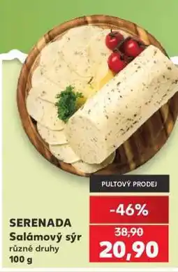 Kaufland SERENADA Salámový sýr nabídka