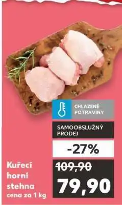Kaufland Kuřecí horní stehna nabídka