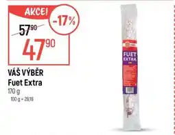 Globus VÁŠ VÝBĚR Fuet Extra nabídka
