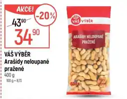 Globus Váš Výběr Arašídy neloupané pražené nabídka