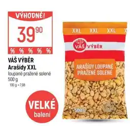 Globus VÁŠ VÝBĚR Arašídy XXL nabídka