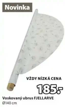 JYSK Fjellarve voskovaný ubrus nabídka