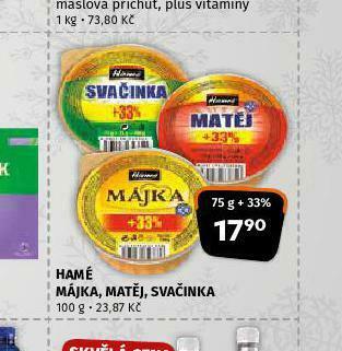 Hamé májka, matěj, svačinka