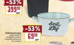 Billa Polévková mísa objem 500 ml s dvojitým uchem, materiál: kamenina 1 ks nabídka