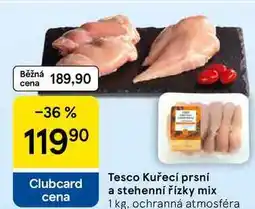 Tesco Tesco Kuřecí prsní a stehenní řízky mix nabídka