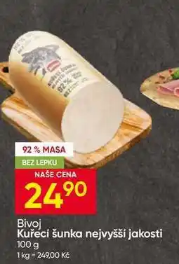 Hruška Bivoj Kuřecí šunka nejvyšší jakosti 100 nabídka