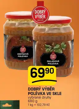 Flop Dobrý výběr polévka ve skle nabídka