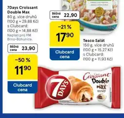 Tesco 7Days Croissant Double Max nabídka