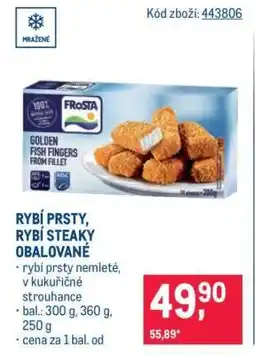 Makro RYBÍ PRSTY, RYBÍ STEAKY OBALOVANÉ nabídka