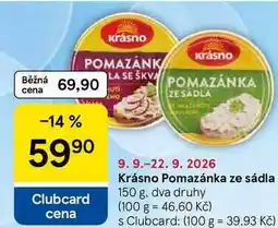 Tesco Krásno Pomazánka ze sádla, 150 g, dva druhy nabídka