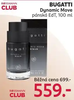 Rossmann Bugatti Dynamic Move nabídka