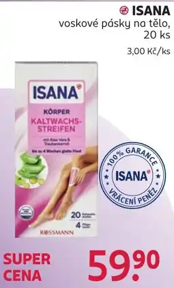 Rossmann Isana voskové pásky na tělo nabídka