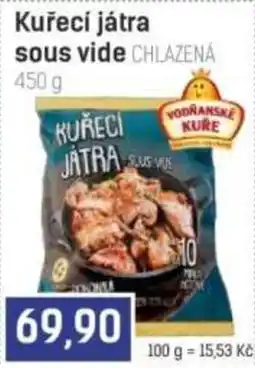 Konzum Vodňanské kuře kuřecí játra sous vide nabídka