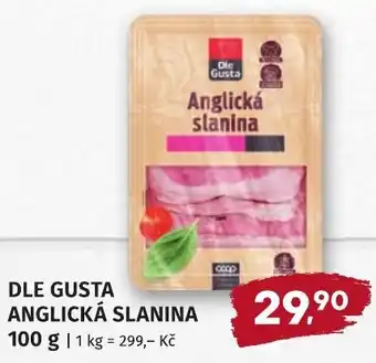 Dle Gusta anglická slanina