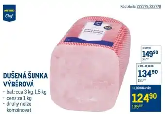 Metro Chef dušená šunka výběrová