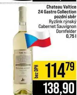 Jip Chateau Valtice 24 Gastro Collection pozdní sběr Ryzlink rýnský Cabernet Sauvignon Dornfelder nabídka