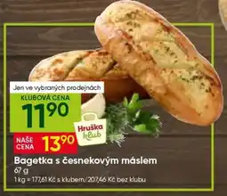 Hruška BAGETKA S ČESNEKOVÝM MÁSLEM nabídka