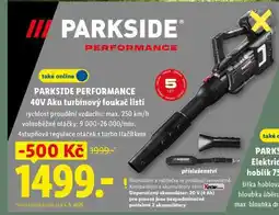 Lidl PARKSIDE PERFORMANCE 40V Aku turbinový fukac listí nabídka