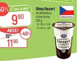 Globus Olma Dezert se šlehačkou nabídka