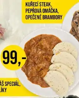 Jip Kuřecí steak pepřová omáčka opečené brambory nabídka