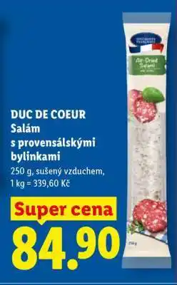 Lidl DUC DE COEUR Salám s provensálskými bylinkami nabídka