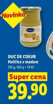 Lidl DUC DE COEUR Hořčice s medem nabídka