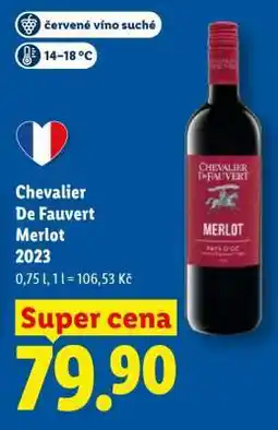 Lidl Chevalier De Fauvert Merlot 2023 nabídka