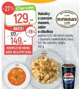 Globus Halušky s uzeným masem, zelím a cibulkou nabídka