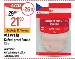 Globus Váš výběr Kuřecí prsní šunka nabídka