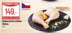 Globus Selská kuřecí stehna Globus nabídka
