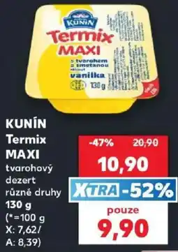 Kaufland Kunin termix maxi nabídka