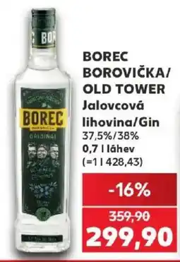 Kaufland Borec borovička/old tower nabídka