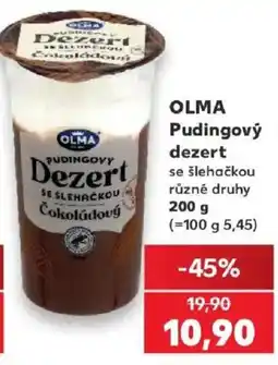 Kaufland Olma pudingový dezert se šlehačkou čokoládový nabídka