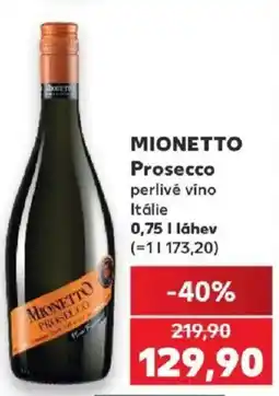 Kaufland Mionetto Prosecco nabídka