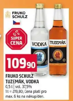 Terno FRUKO SCHULZ TUZEMÁK, VODKA nabídka