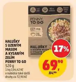 Penny Market Halušky s uzeným masem a kysaným zelím PENNY TO GO nabídka