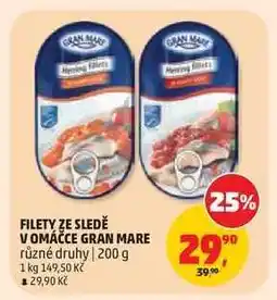 Penny Market FILETY ZE SLEDĚ V OMÁČCE GRAN MARE nabídka