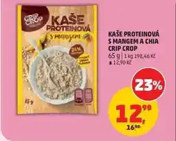 Penny Market KAŠE PROTEINOVÁ S MANGEM A CHIA CRIP CROP nabídka