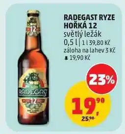 Penny Market Radegast Ryze Hořká 12 nabídka