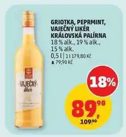 Penny Market GRIOTKA, PEPRMINT, VAJEČNÝ LIKÉR KRÁLOVSKÁ PALÍRNA nabídka
