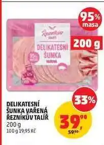 Penny Market Delikatesní šunka vařená Řezníkův talíř nabídka