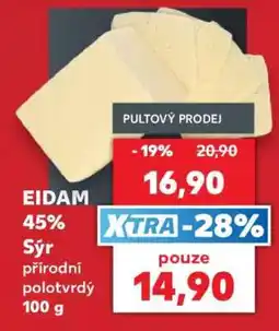 Kaufland EIDAM 45% Sýr přírodní polotvrdý nabídka